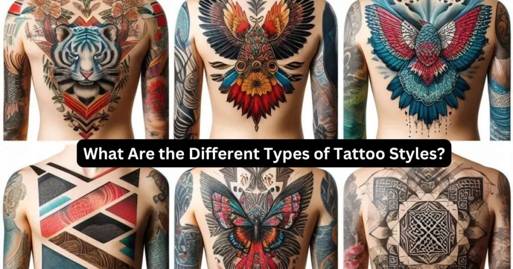 What Are the Different Types of Tattoo Styles
