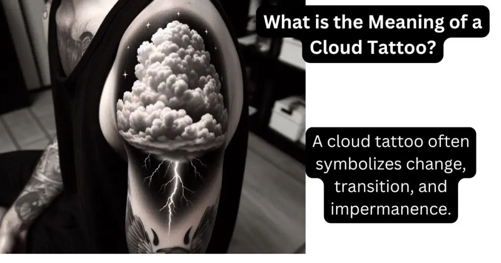 What is the Meaning of a Cloud Tattoo