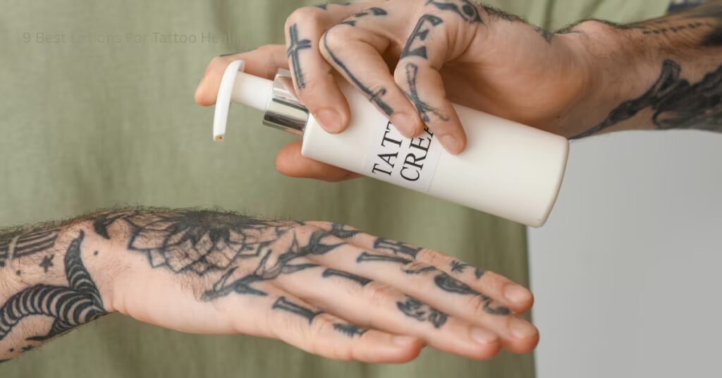 9 Best Lotions For Tattoo Healing